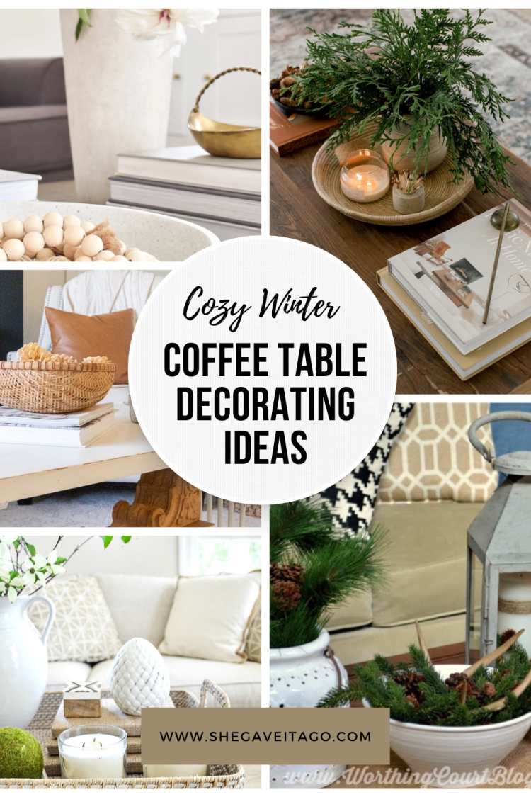 Cozy Coffee Table Decorating Ideas For Winter  She Gave It A Go